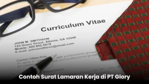 Contoh Surat Lamaran Kerja Di Pt Glory